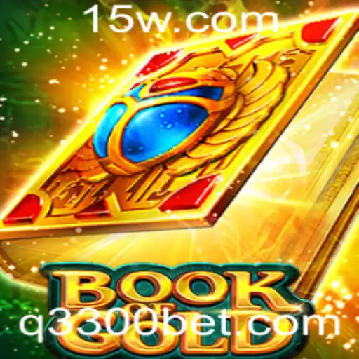 Explorando o Fascinante Mundo do Jogo BookofGold com 3300bet